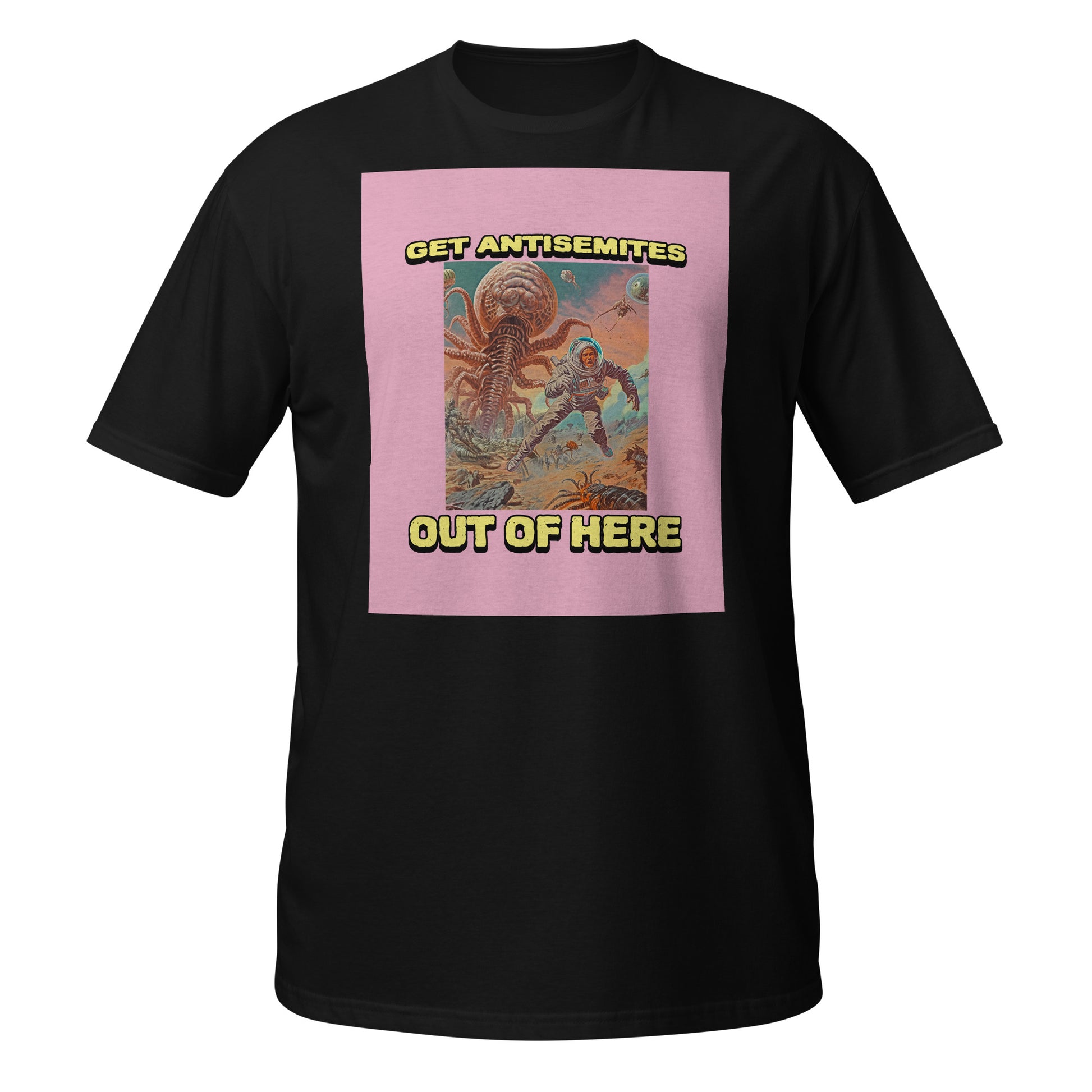 Get Alien Out | Pink Edition | Unisex T-Shirt