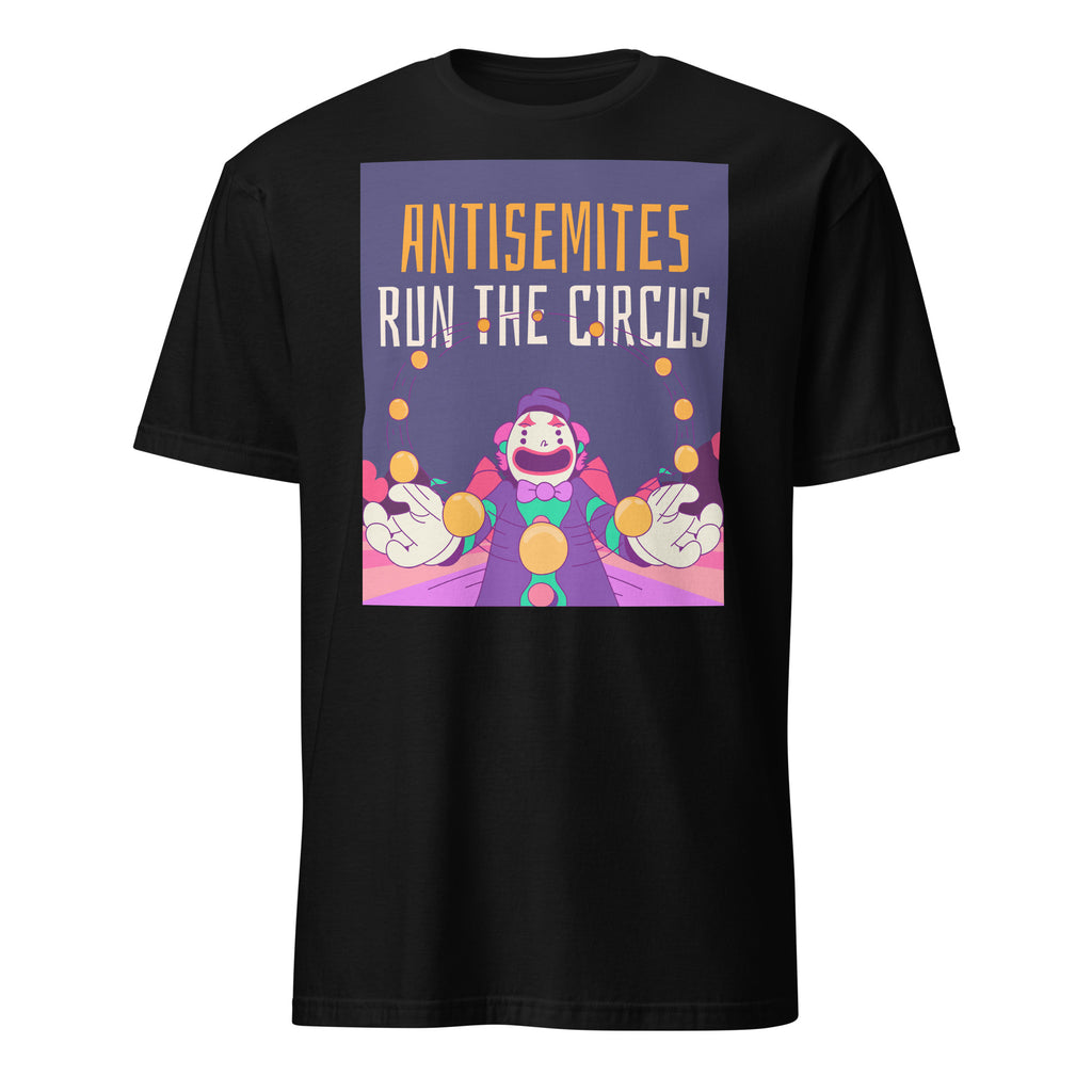 Antisemitic Clowns | Unisex T-Shirt