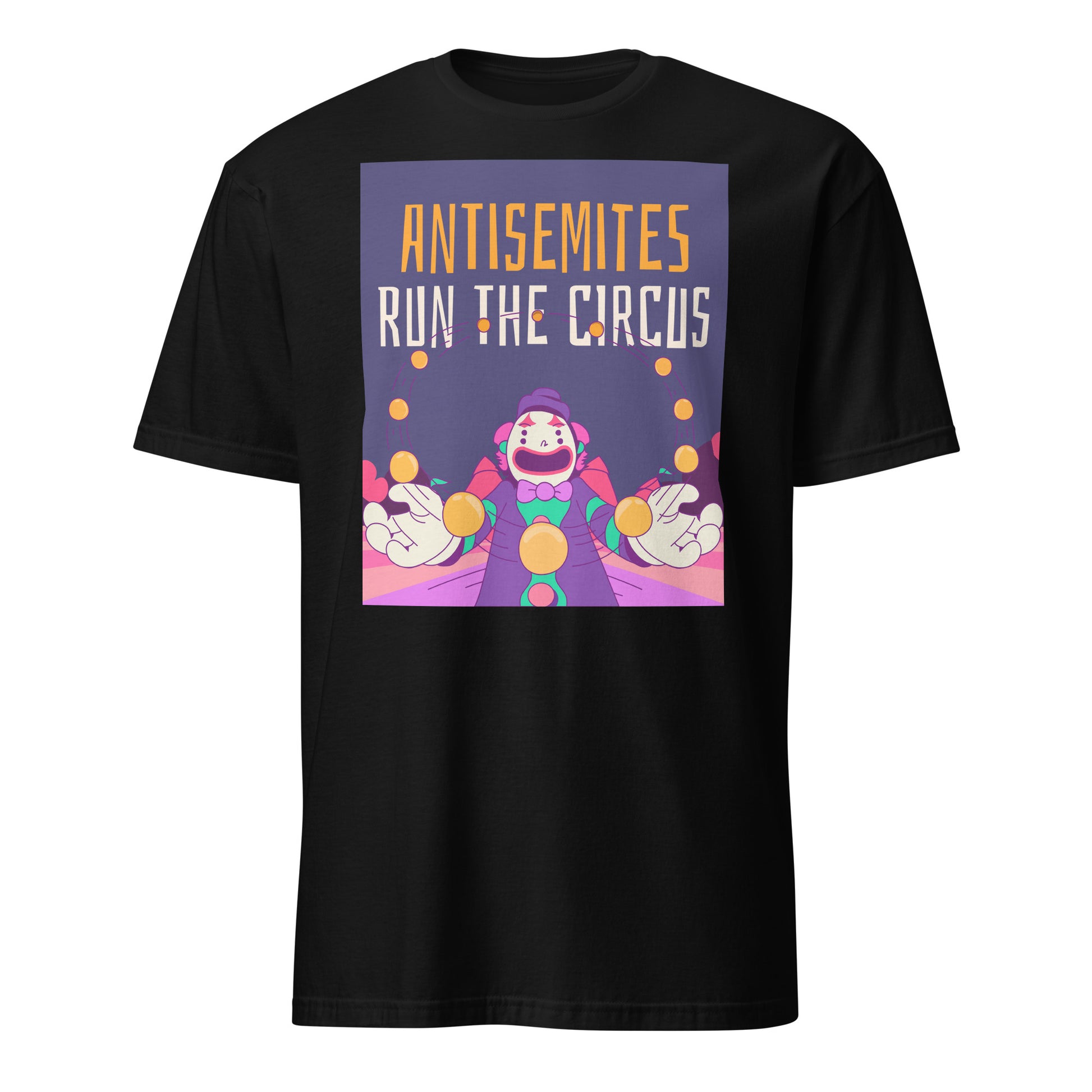Antisemitic Clowns | Unisex T-Shirt