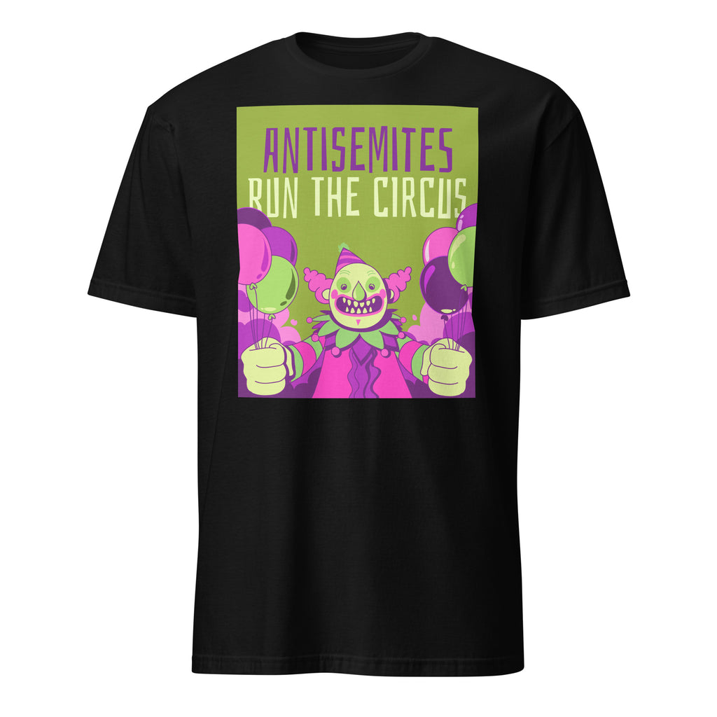 Antisemitic Clowns | Unisex T-Shirt