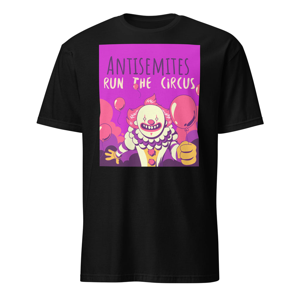 Antisemitic Clowns | Unisex T-Shirt
