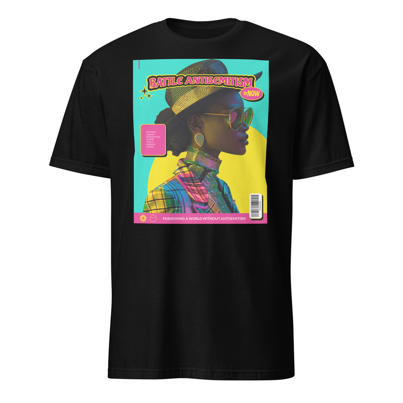 80's Fashion Trend | Battle Antisemitism | Unisex T-Shirt