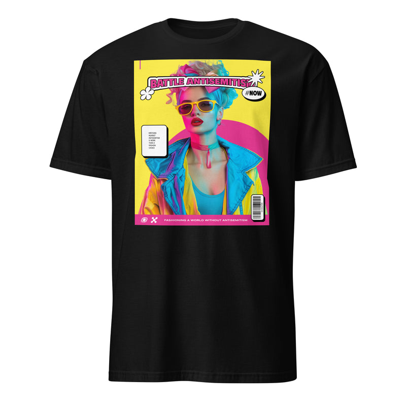 80's Fashion Trend | Battle Antisemitism | Unisex T-Shirt