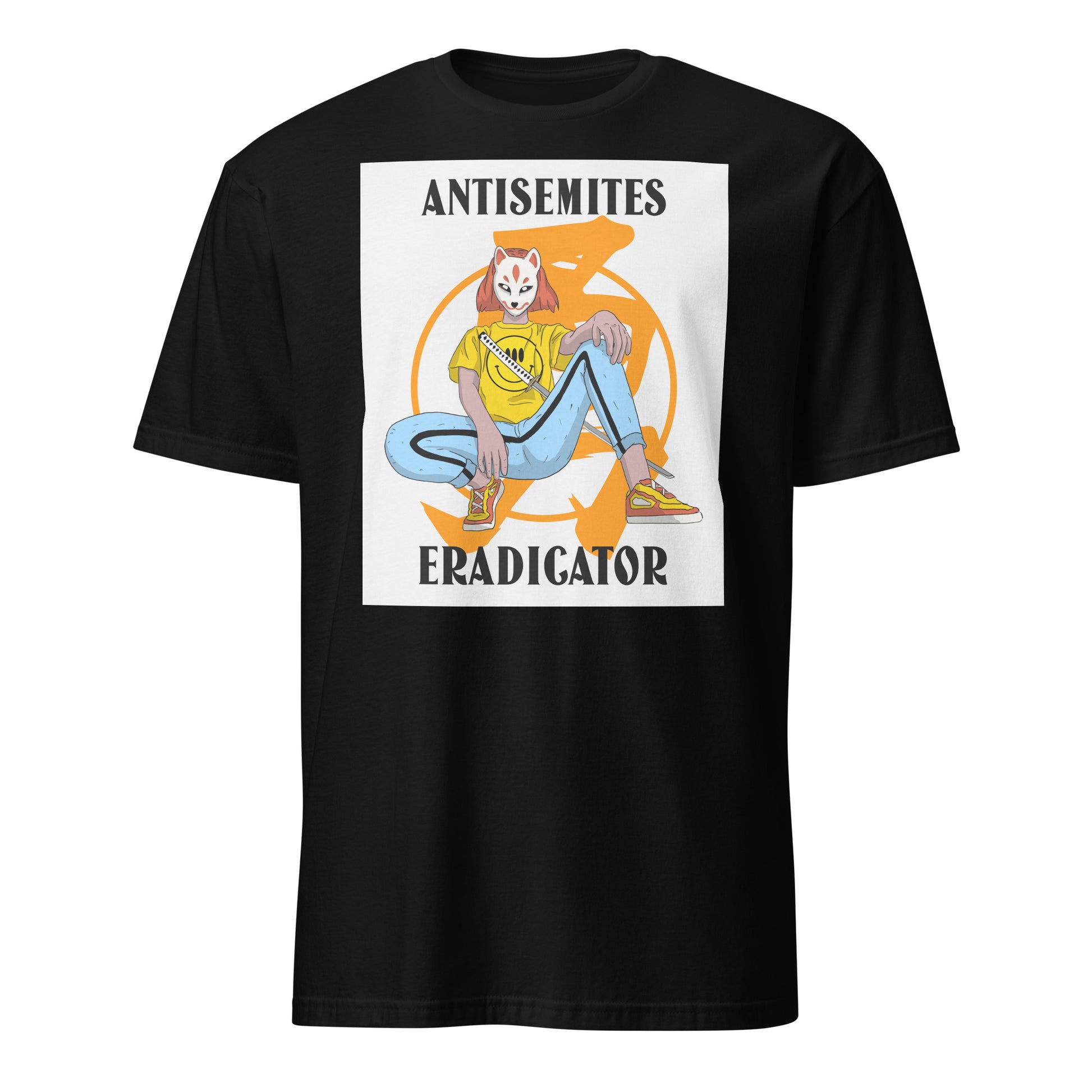 Antisemites Eradicator | Unisex T-Shirt