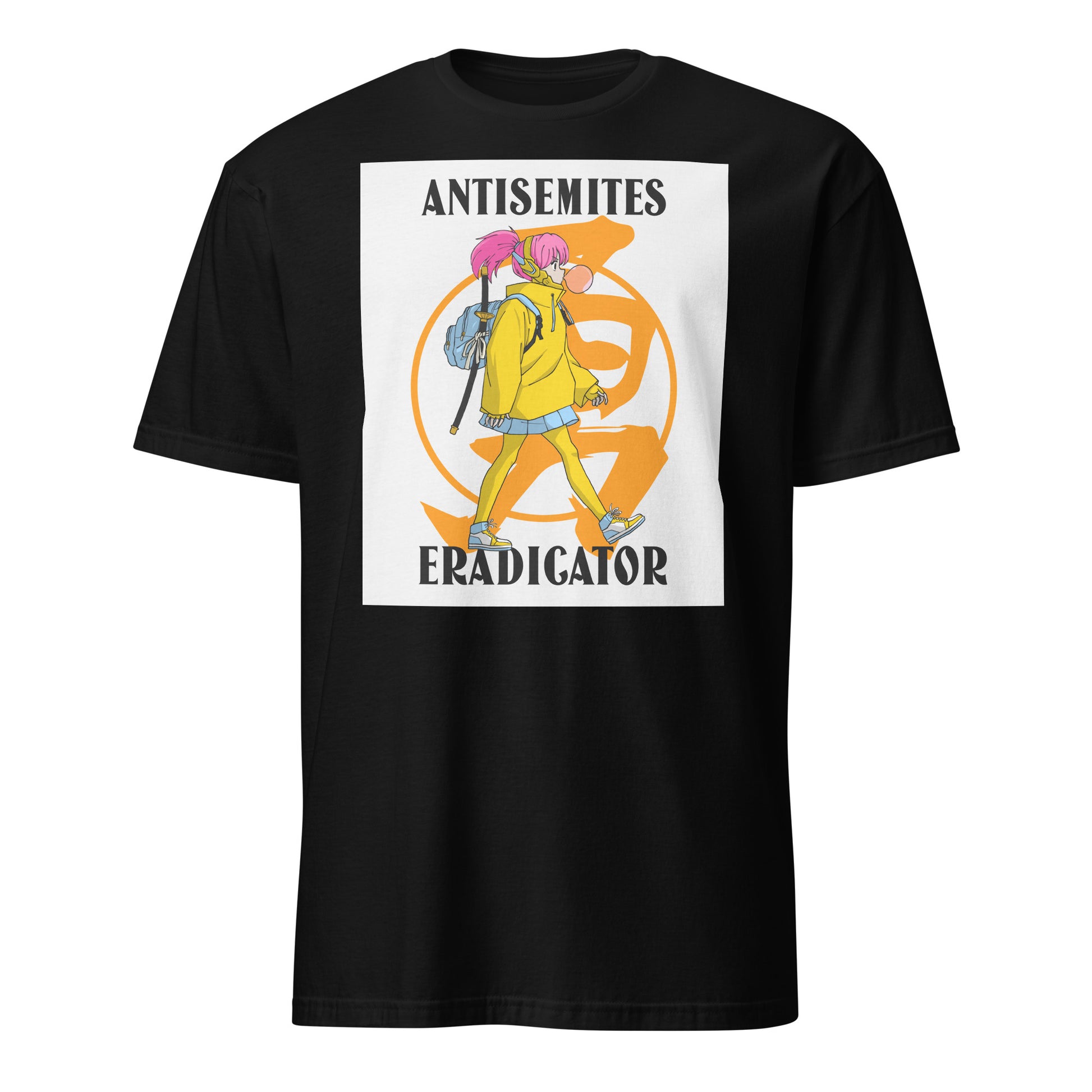 Antisemites Eradicator | Unisex T-Shirt