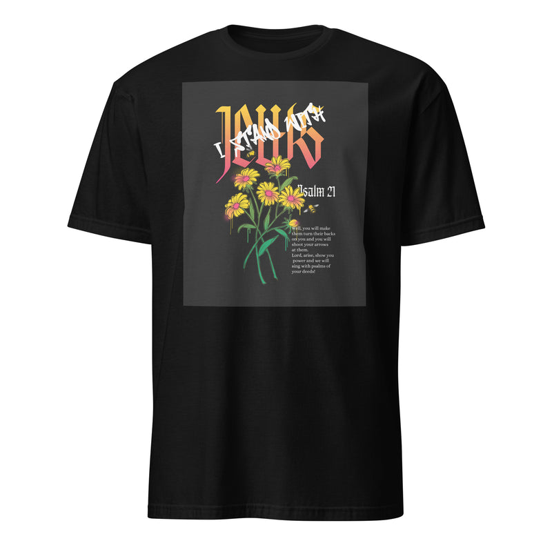 I Stand With Jews | Flower Christian Bible Verse | Unisex T-Shirt