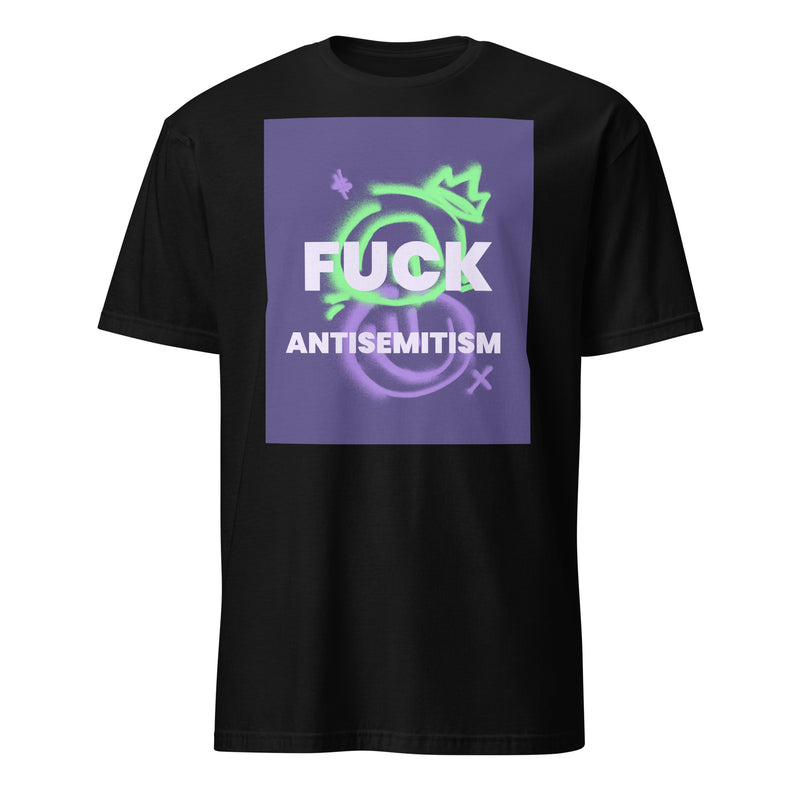 Fuck Antisemitism Graffiti | Unisex T-Shirt