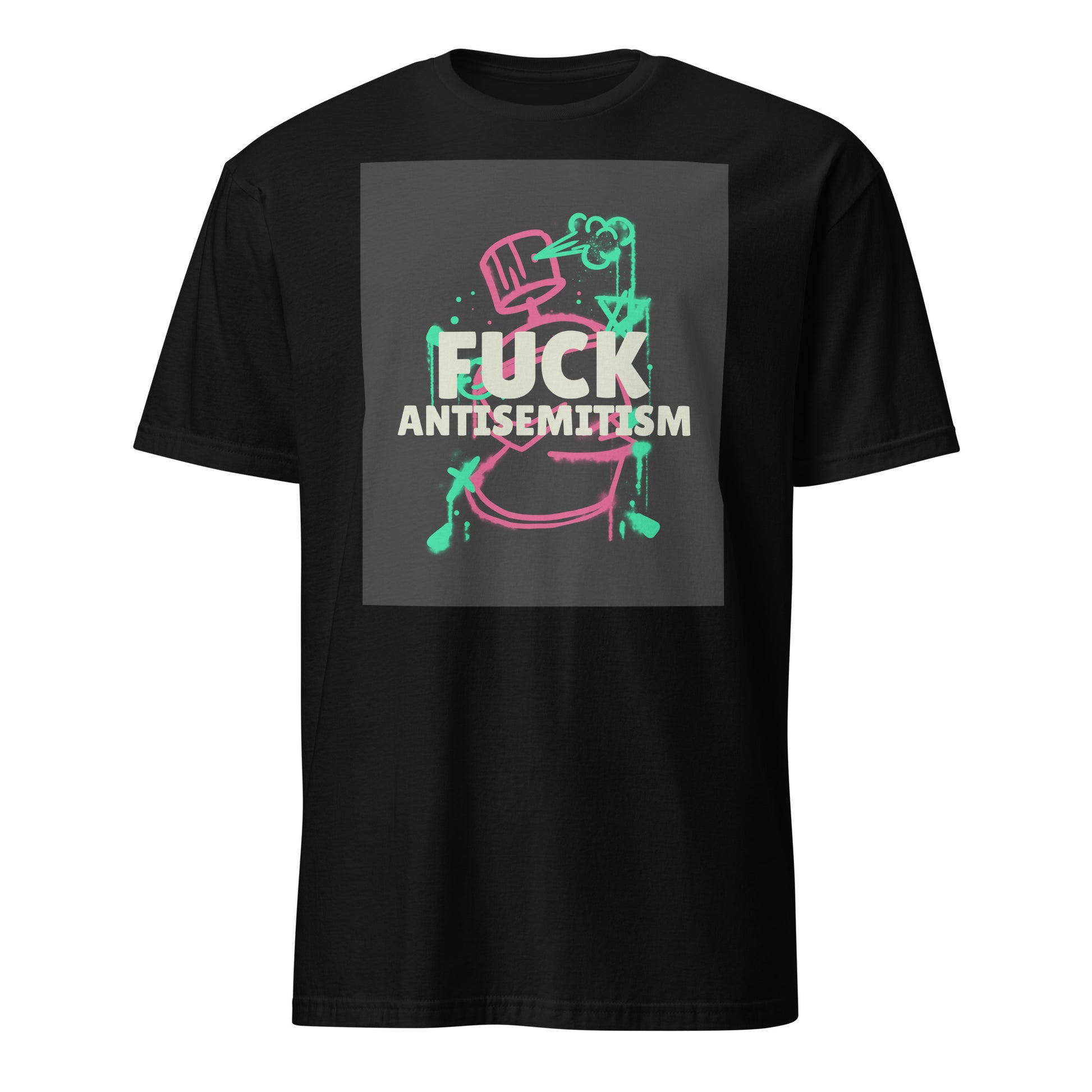 Fuck Antisemitism Graffiti | Unisex T-Shirt