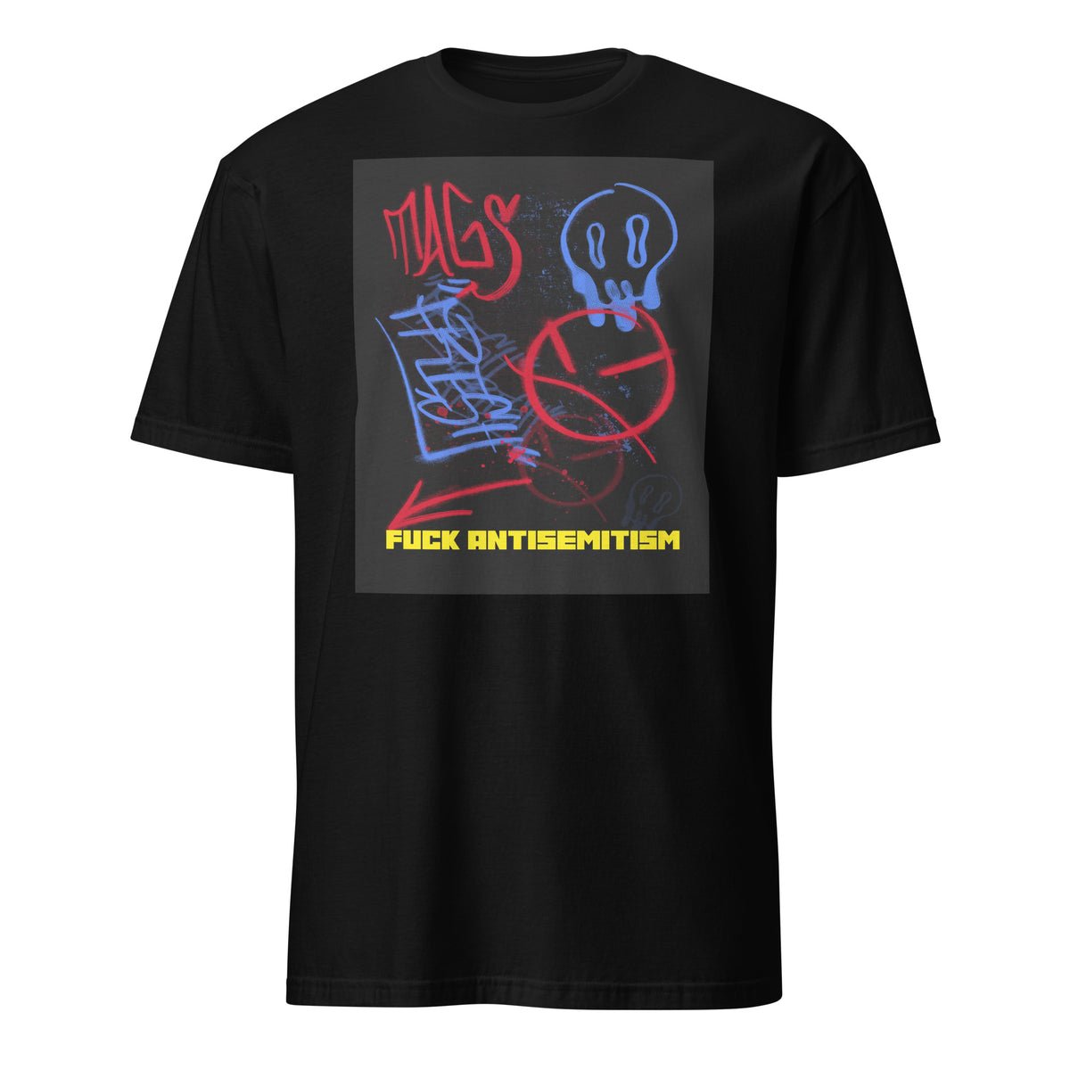 Fuck Antisemitism Graffiti | Unisex T-Shirt Jouparty