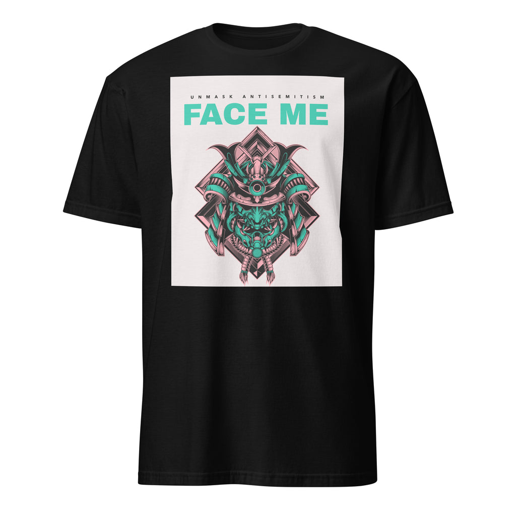 Face Me | Unmask Antisemitism | Unisex T-Shirt