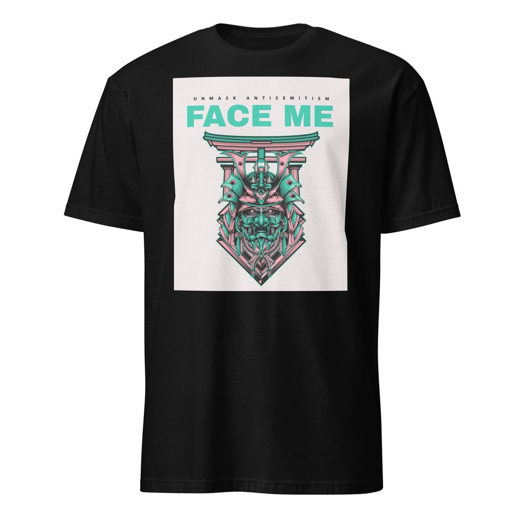 Face Me | Unmask Antisemitism | Unisex T-Shirt