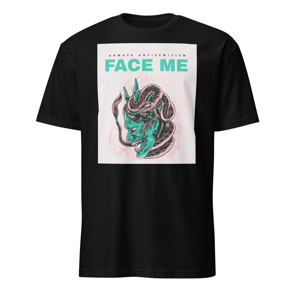 Face Me | Unmask Antisemitism | Unisex T-Shirt