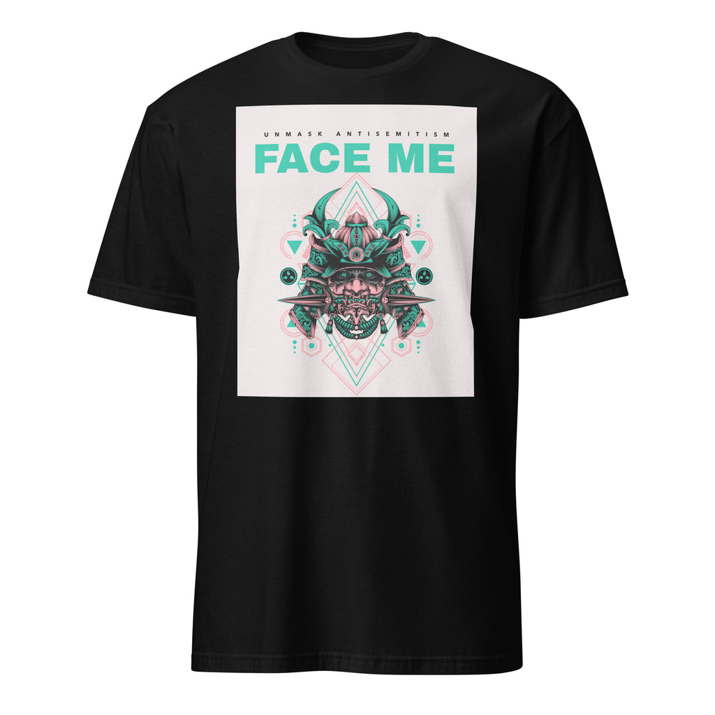 Face Me | Unmask Antisemitism | Unisex T-Shirt