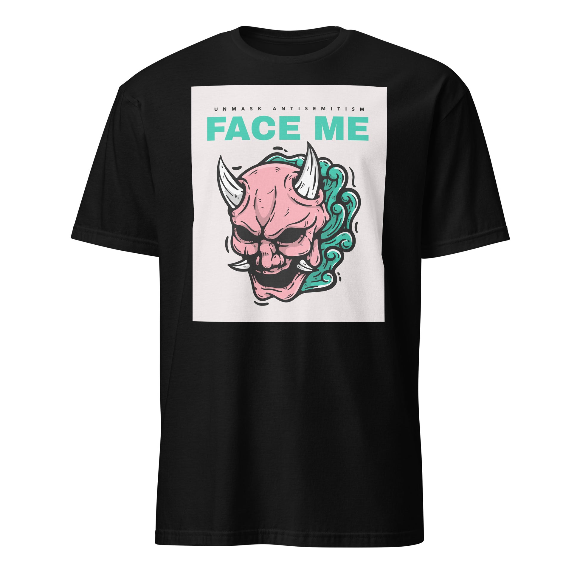 Face Me | Unmask Antisemitism | Unisex T-Shirt