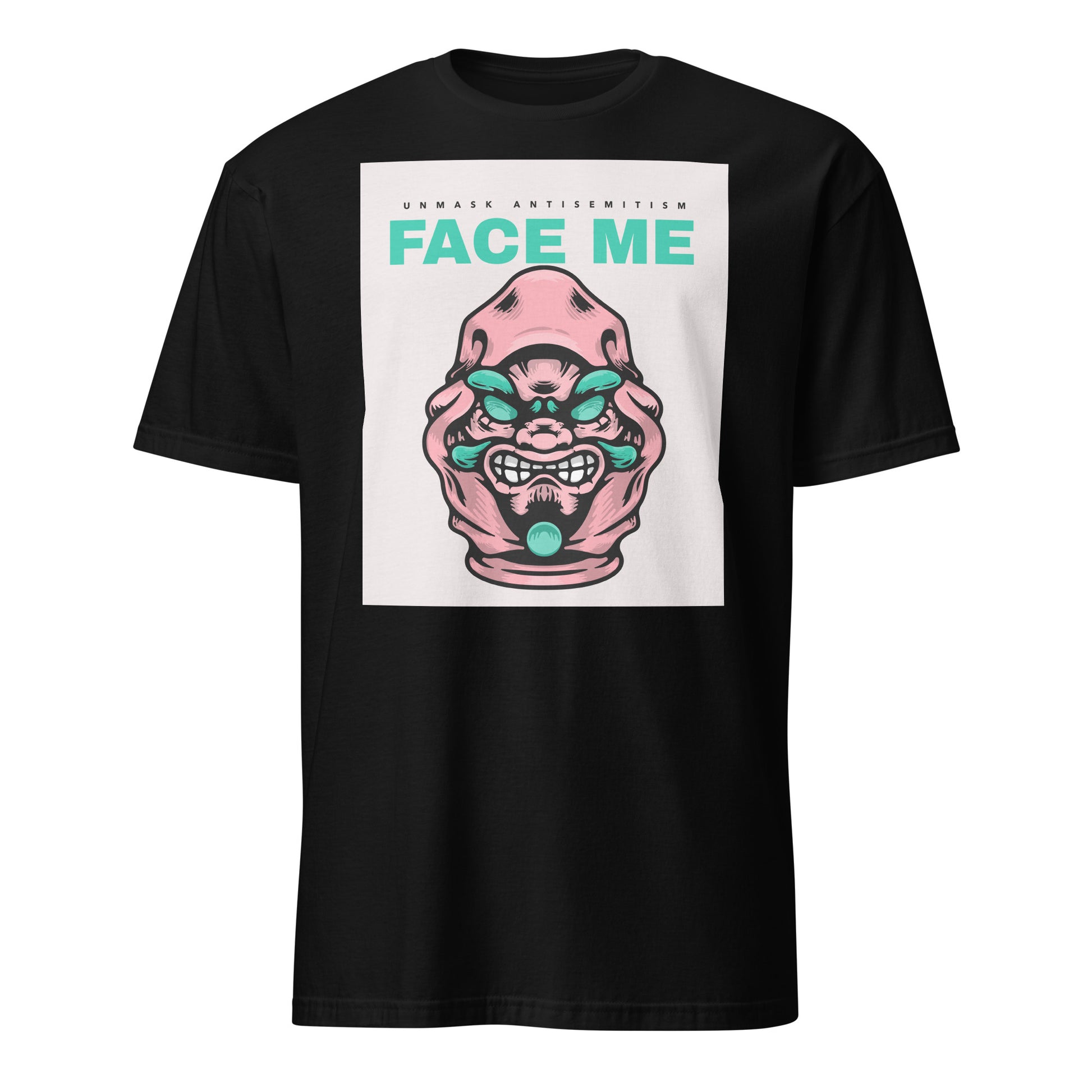 Face Me | Unmask Antisemitism | Unisex T-Shirt