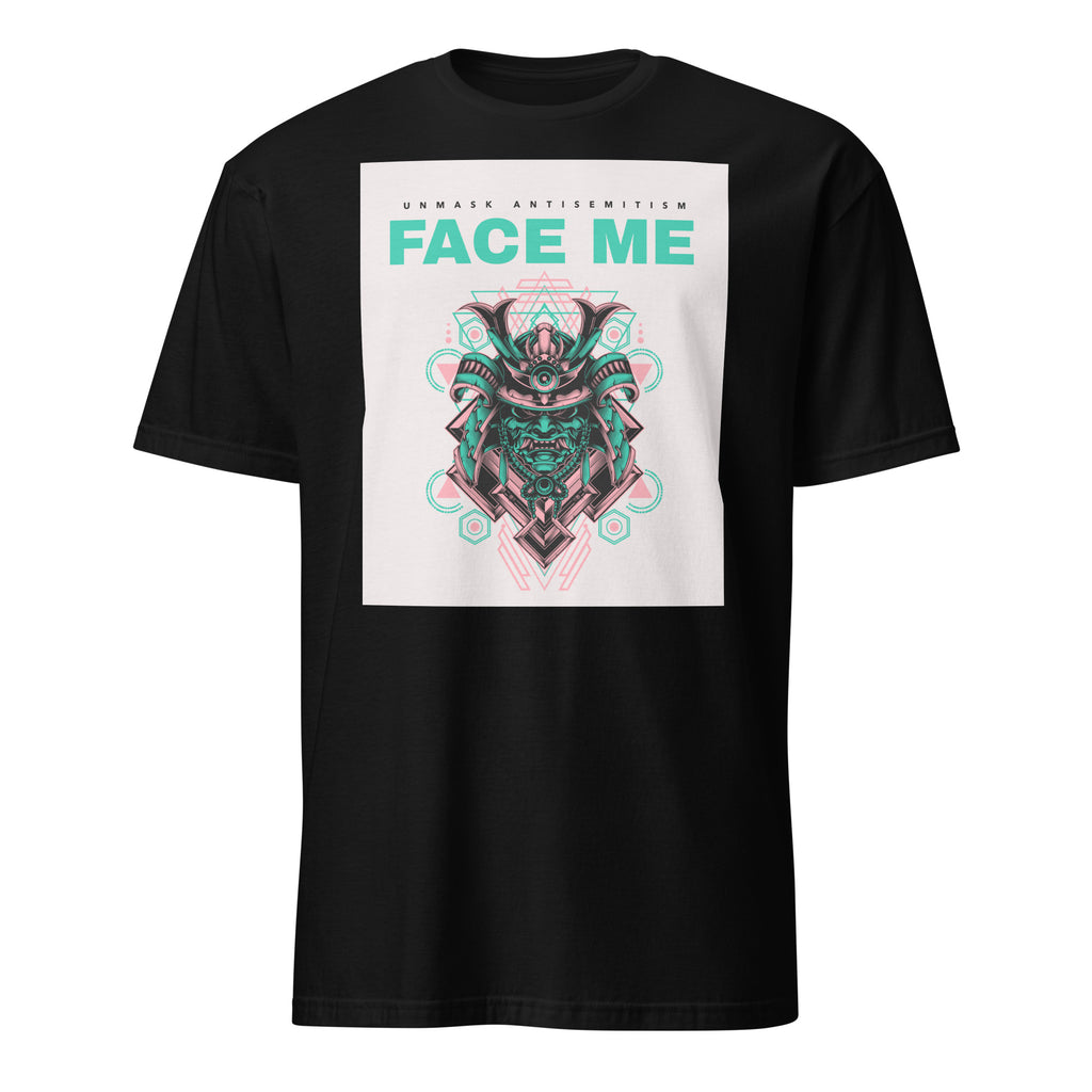 Face Me | Unmask Antisemitism | Unisex T-Shirt