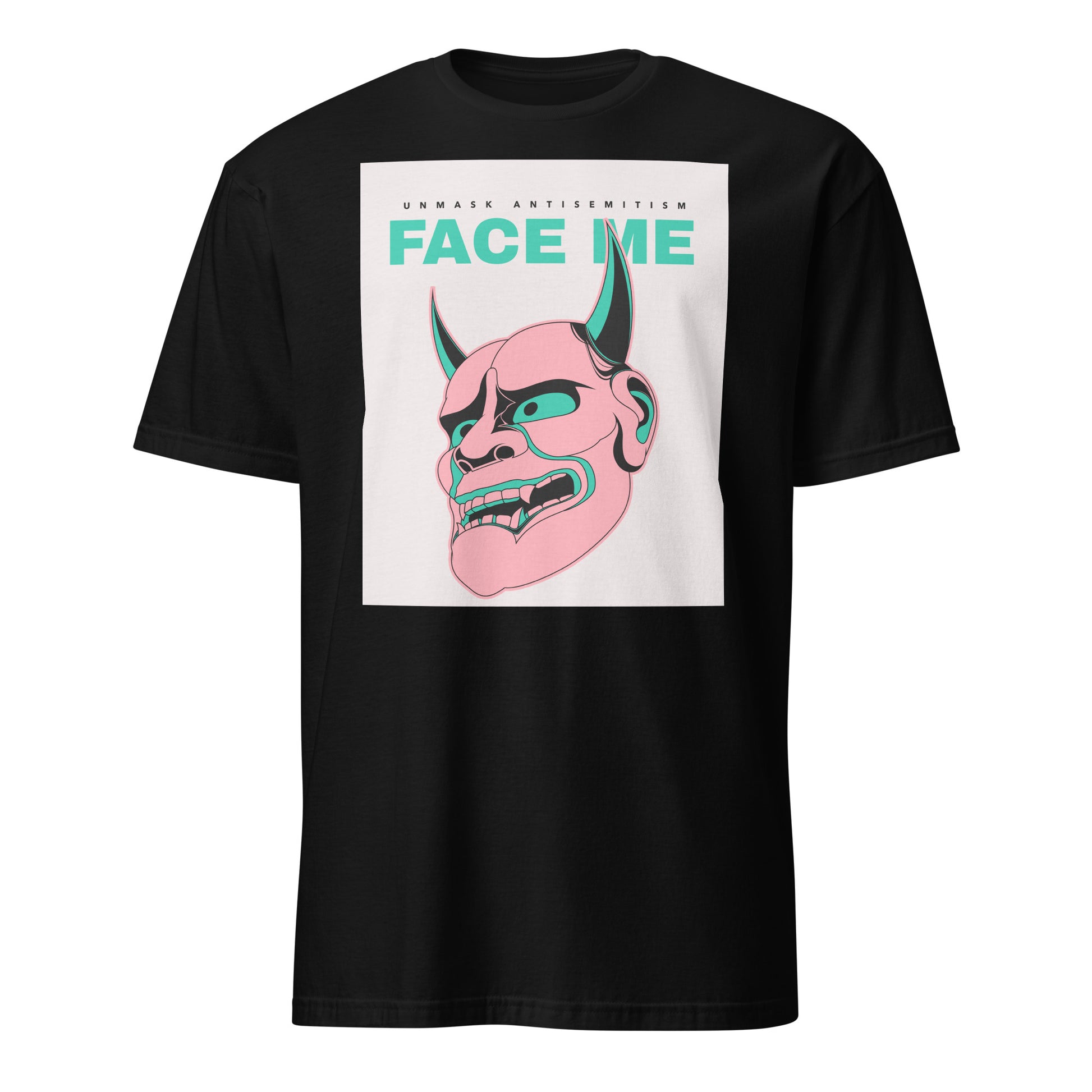Face Me | Unmask Antisemitism | Unisex T-Shirt