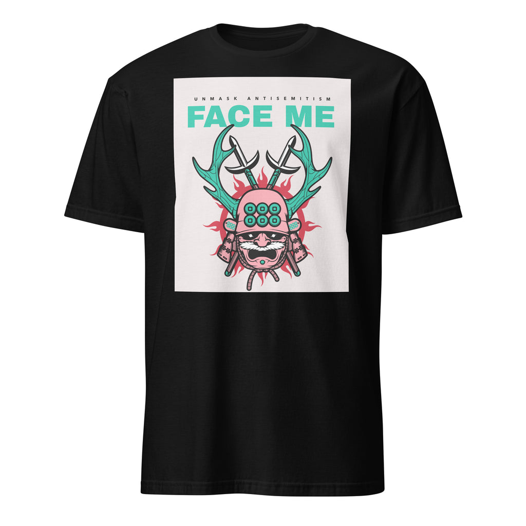 Face Me | Unmask Antisemitism | Unisex T-Shirt