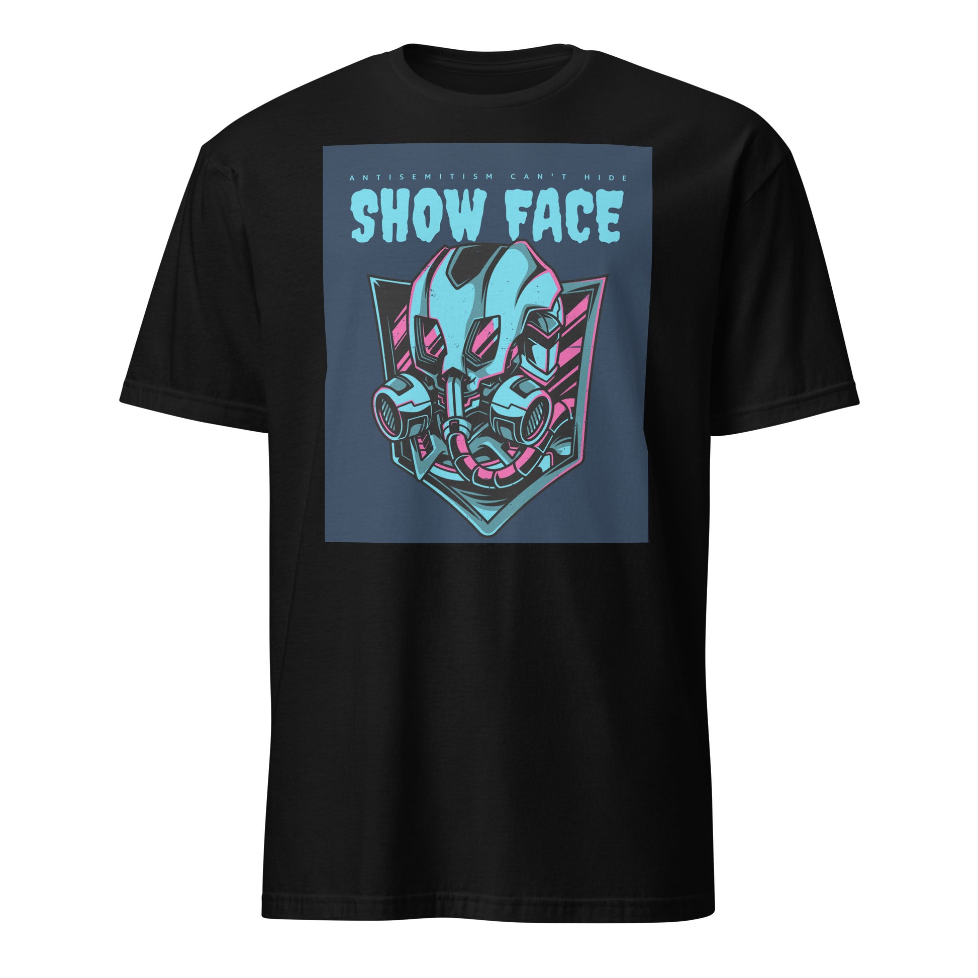 Show Face | Antisemitism Can't Hide | Unisex T-Shirt