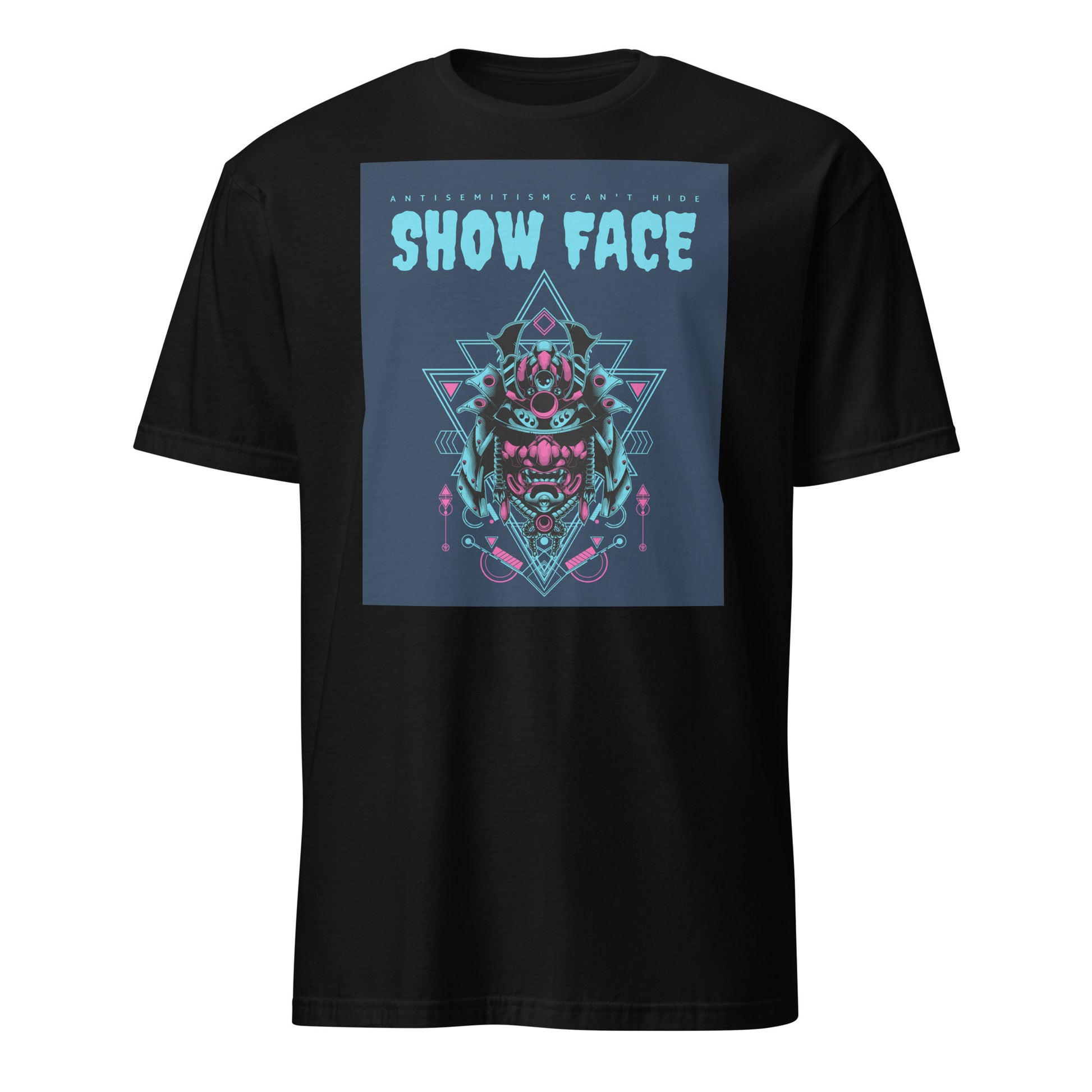 Show Face | Antisemitism Can't Hide | Unisex T-Shirt