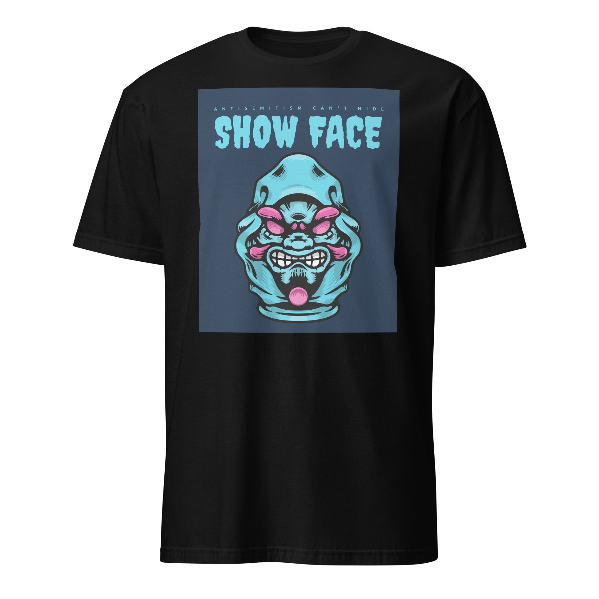 Show Face | Antisemitism Can't Hide | Unisex T-Shirt