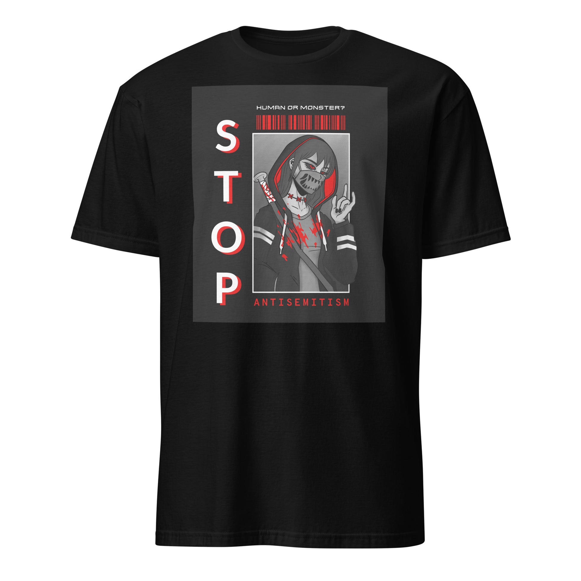 Human Or Monster | Antisemitism | Unisex T-Shirt