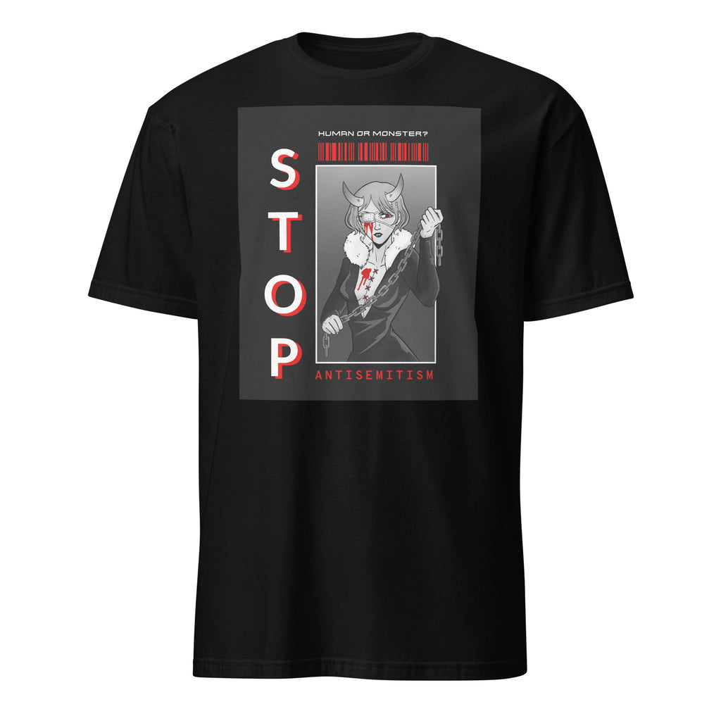 Human Or Monster | Antisemitism | Unisex T-Shirt
