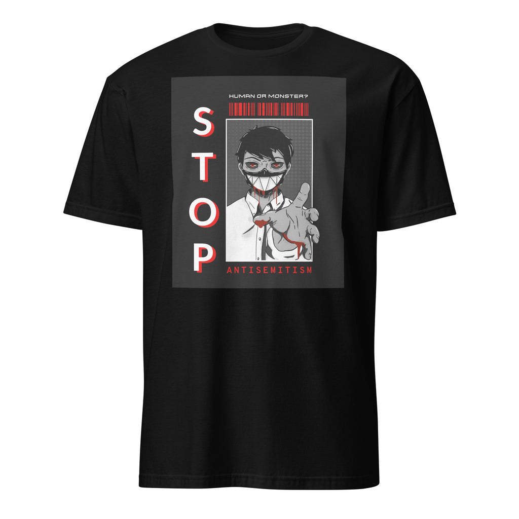 Human Or Monster | Antisemitism | Unisex T-Shirt