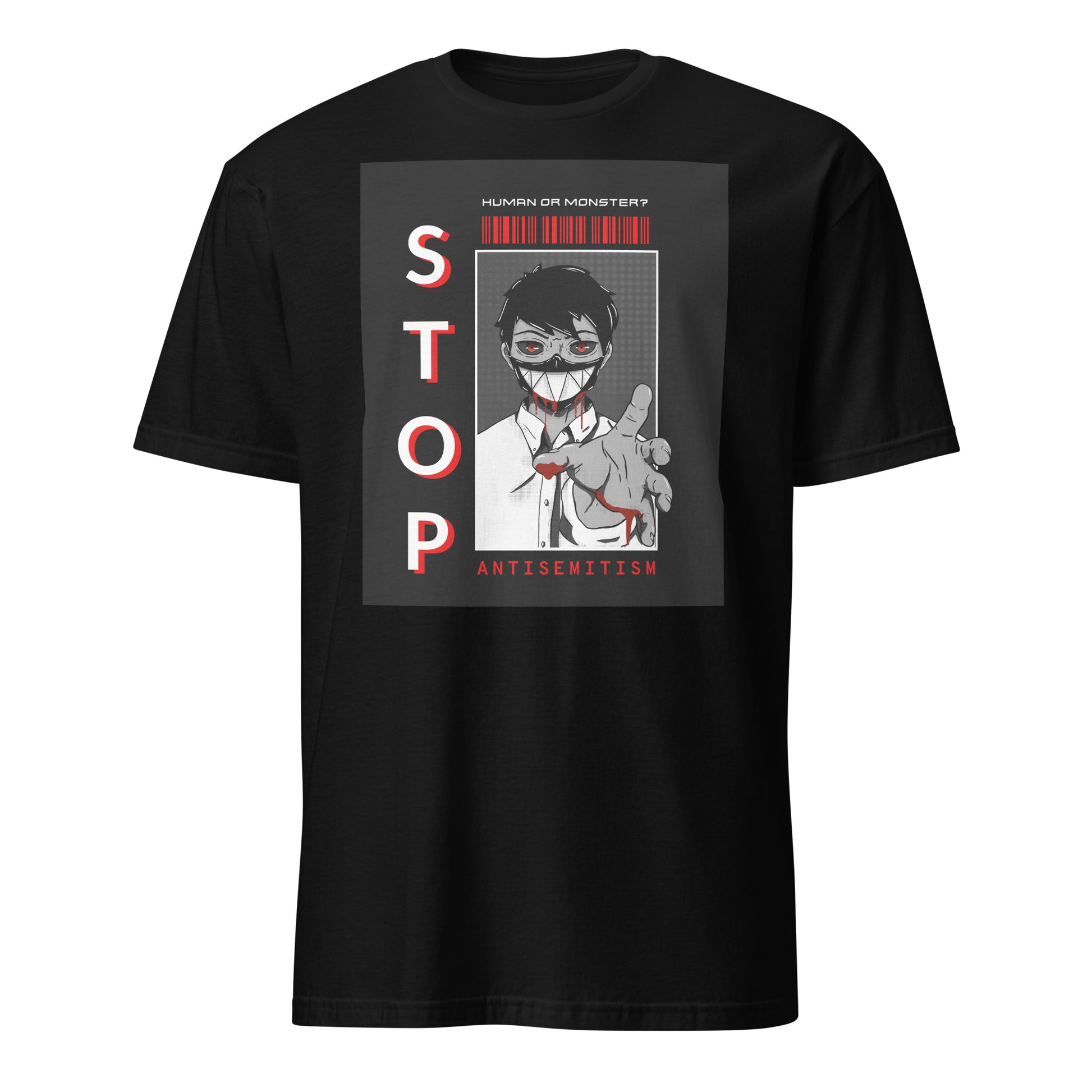 Human Or Monster | Antisemitism | Unisex T-Shirt