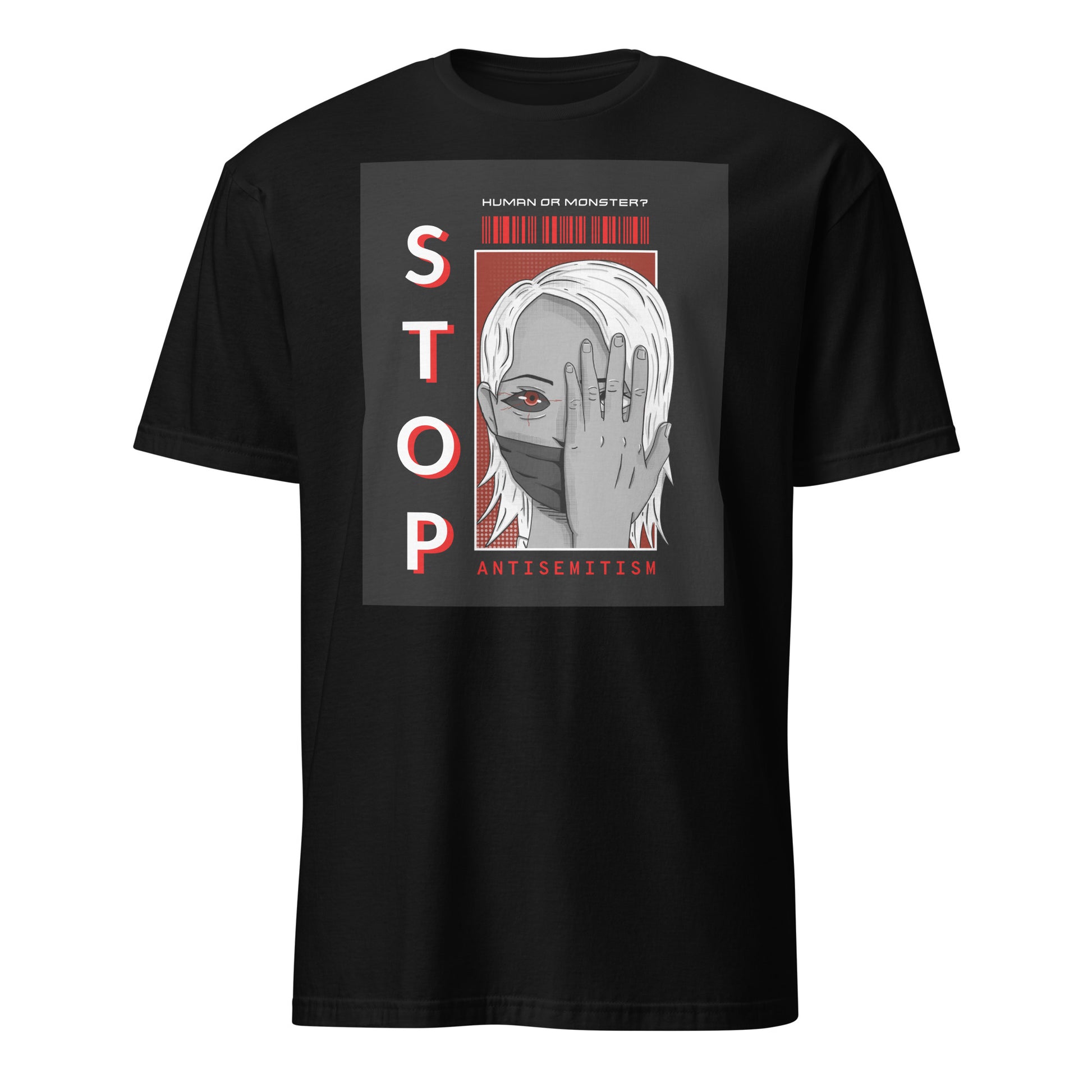 Human Or Monster | Antisemitism | Unisex T-Shirt