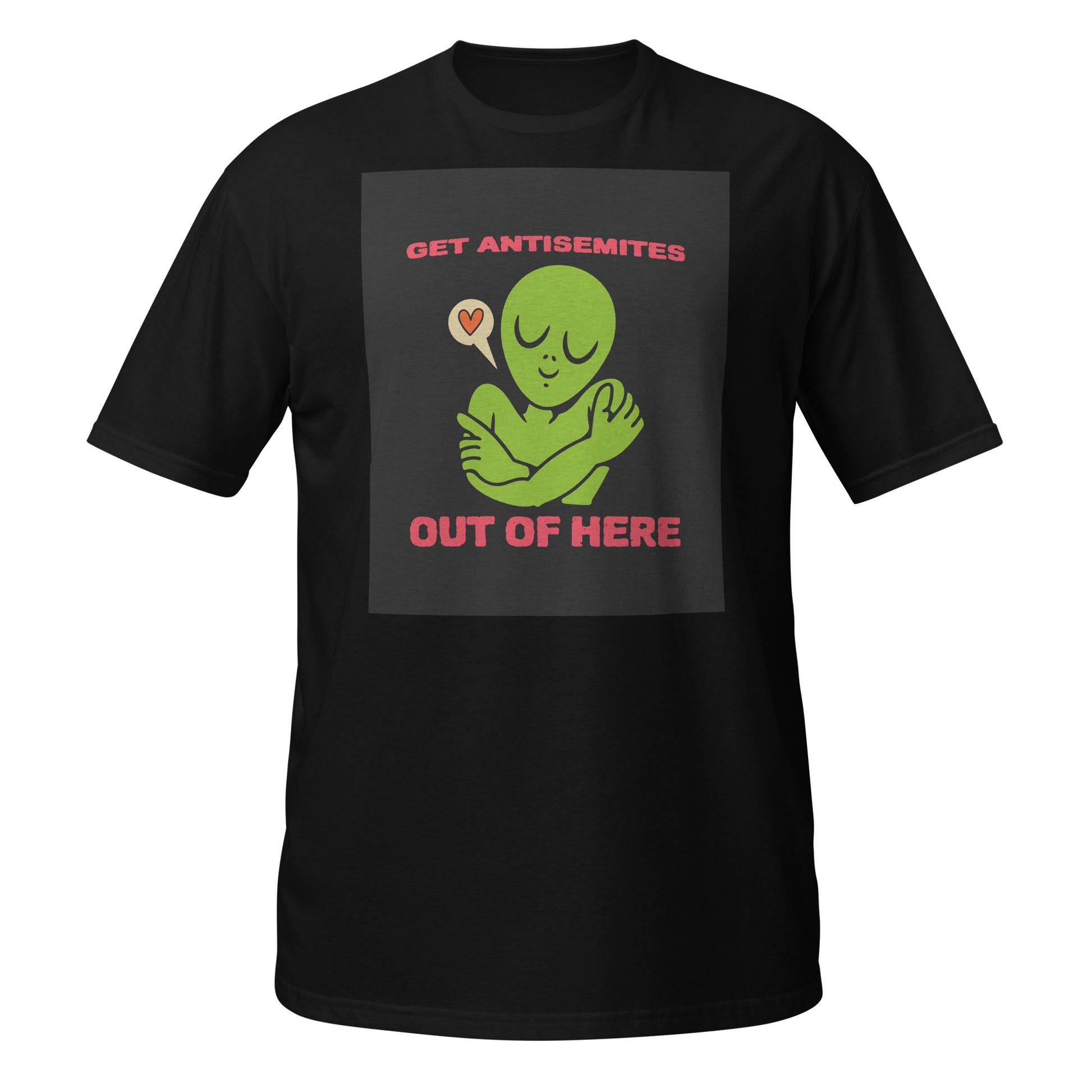 Get Alien Out | Antisemitism | Unisex T-Shirt Jouparty