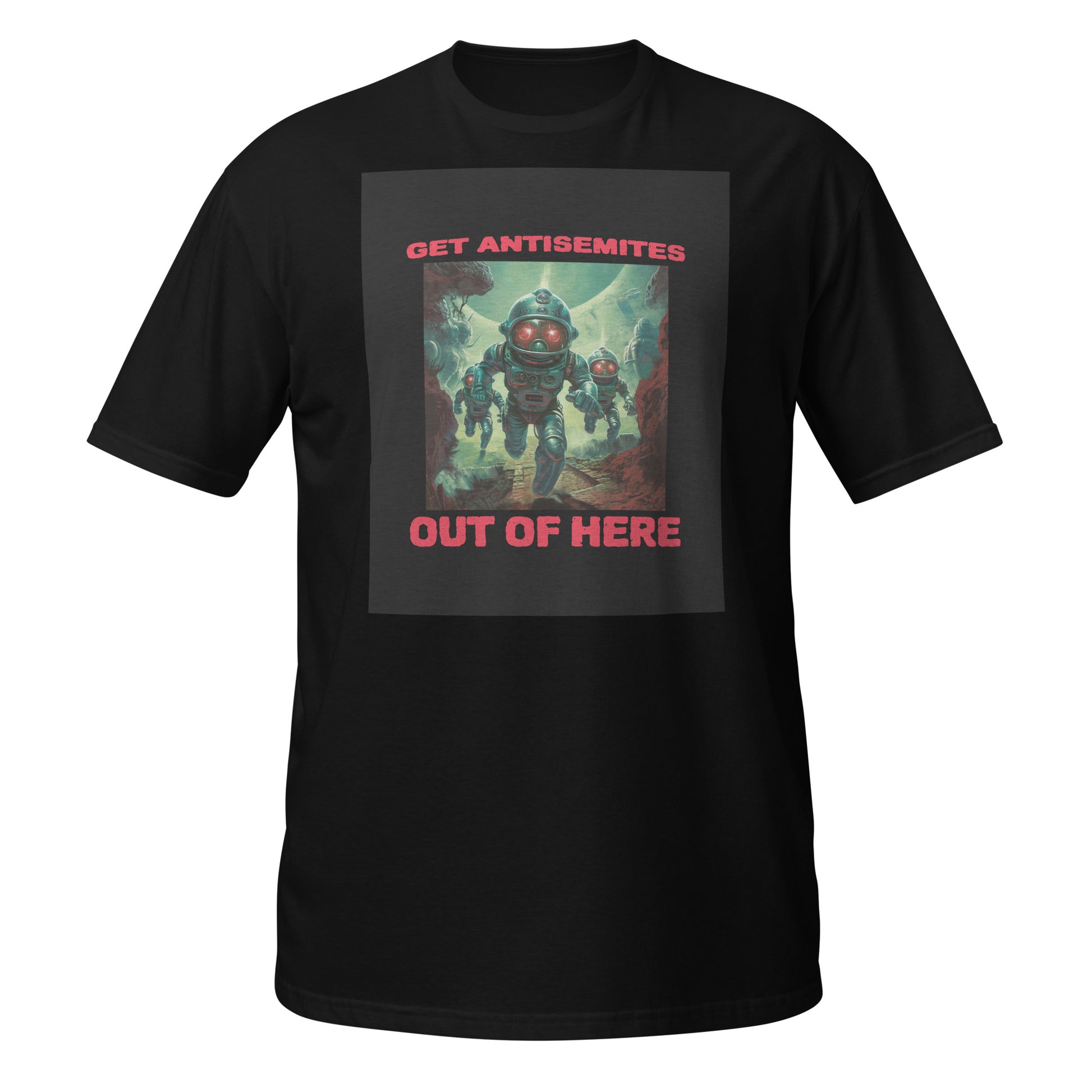 Get Alien Out | Antisemitism | Unisex T-Shirt Jouparty