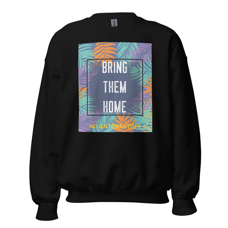 Bring Them Home | Artprint | Unisex Sweatshirt