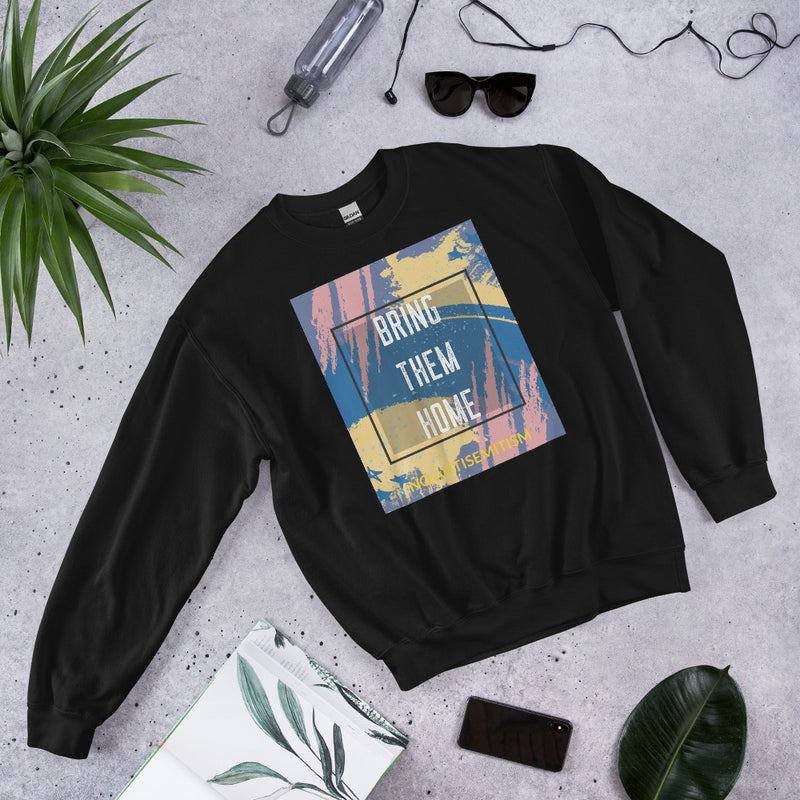 Bring Them Home | Artprint | Unisex Sweatshirt