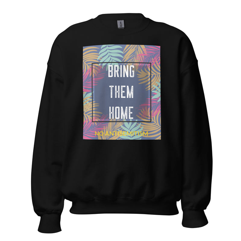 Bring Them Home | Artprint | Unisex Sweatshirt