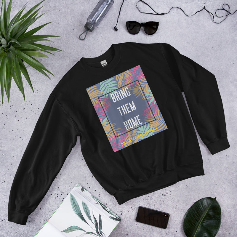 Bring Them Home | Artprint | Unisex Sweatshirt