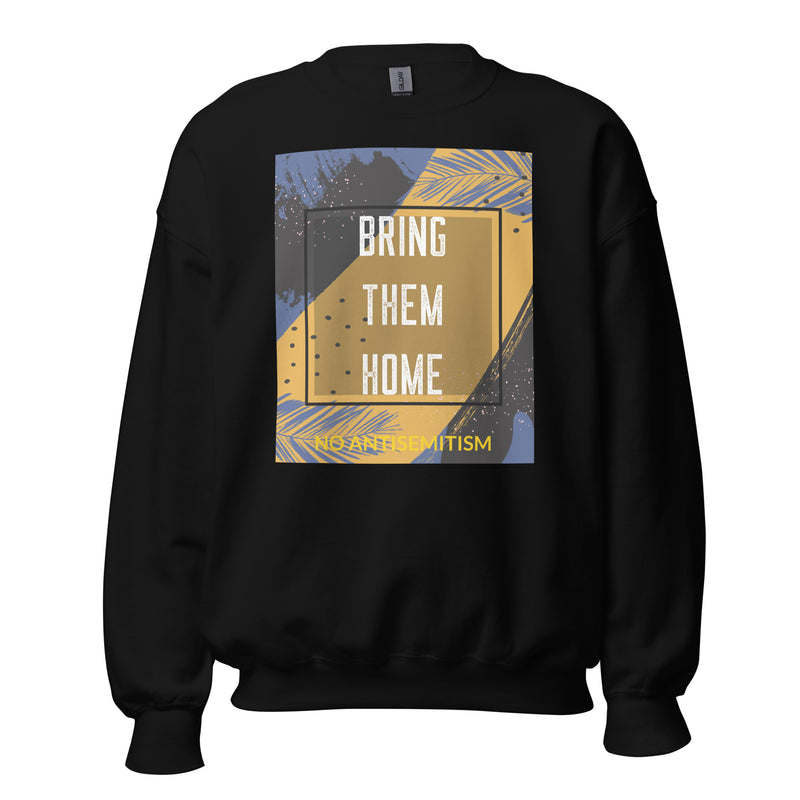 Bring Them Home | Artprint | Unisex Sweatshirt