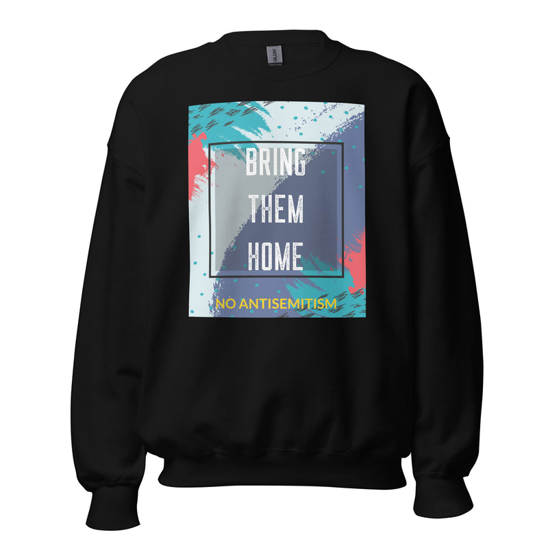 Bring Them Home | Artprint | Unisex Sweatshirt