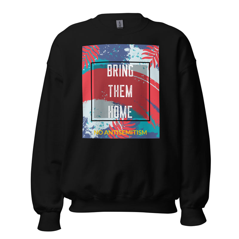 Bring Them Home | Artprint | Unisex Sweatshirt