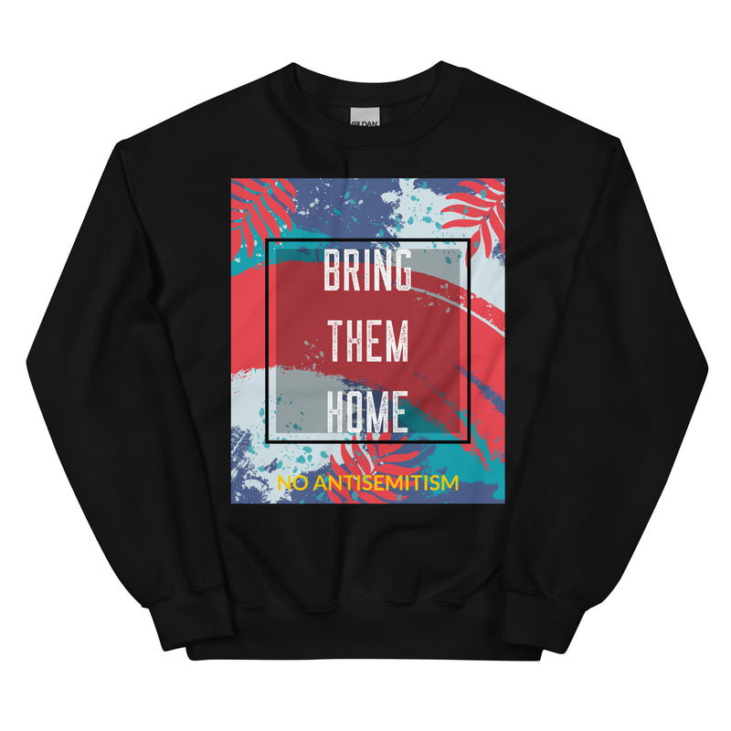 Bring Them Home | Artprint | Unisex Sweatshirt