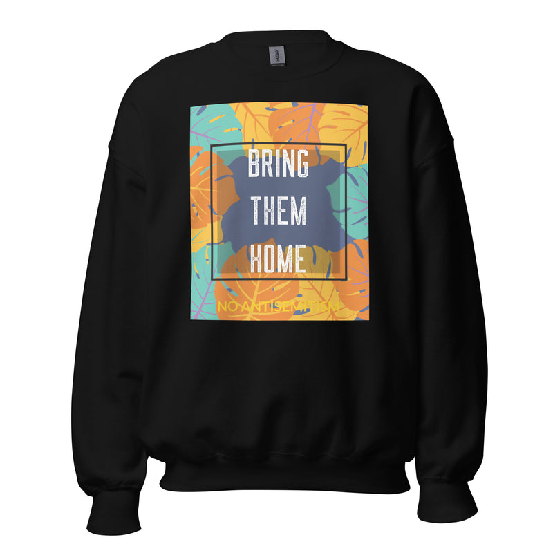 Bring Them Home | Artprint | Unisex Sweatshirt