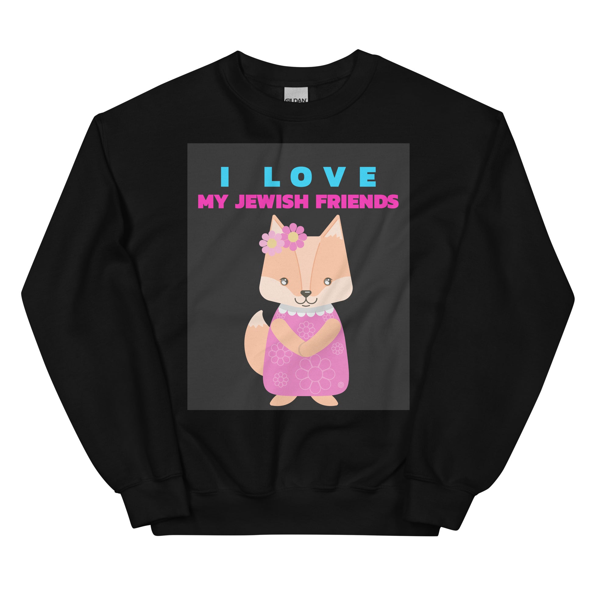 I Love My Jewish Friends | Unisex Sweatshirt Jouparty
