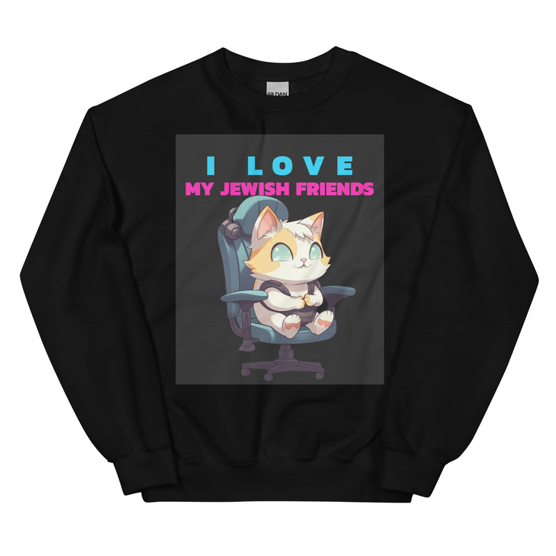 I Love My Jewish Friends | Unisex Sweatshirt