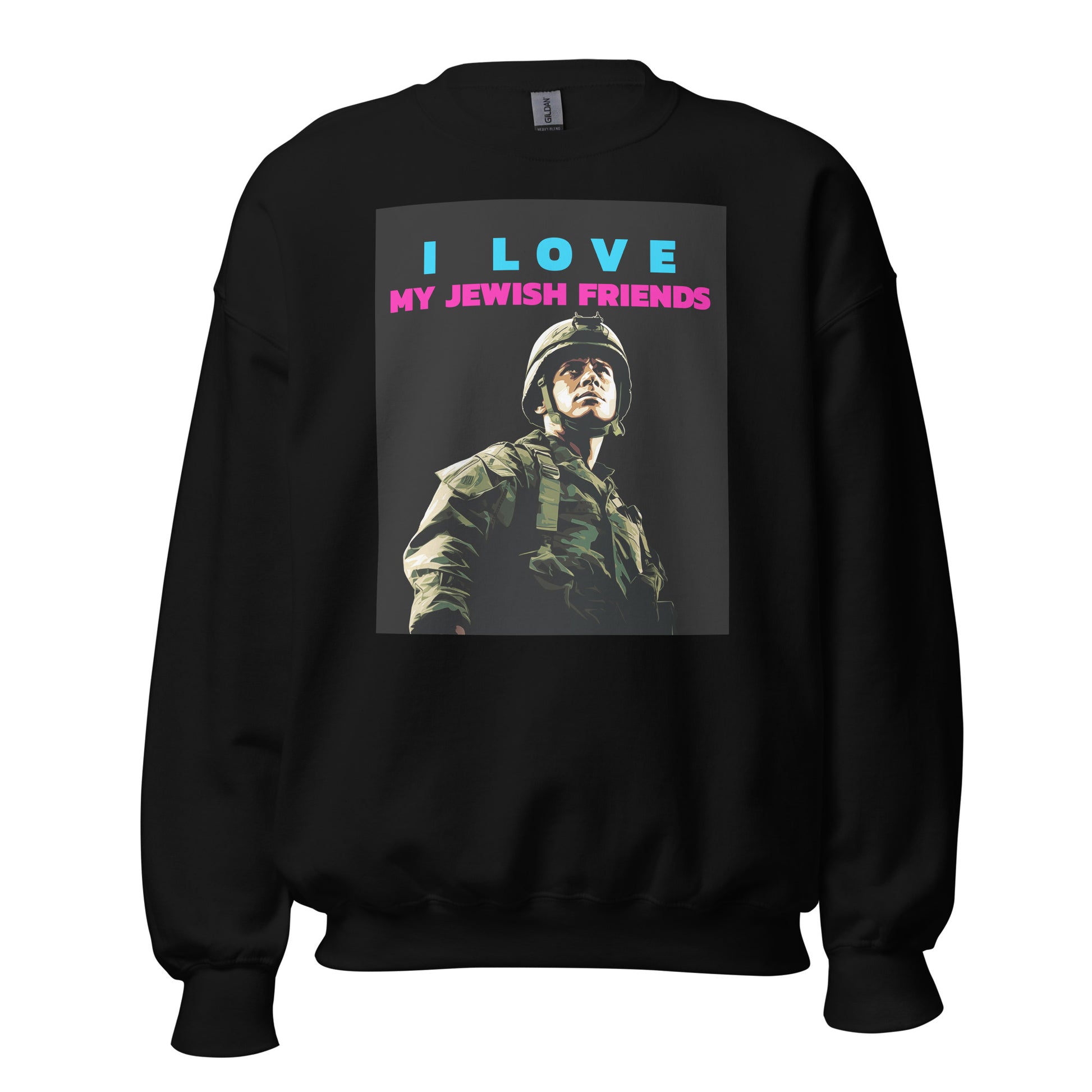 I Love My Jewish Friends | Unisex Sweatshirt Jouparty