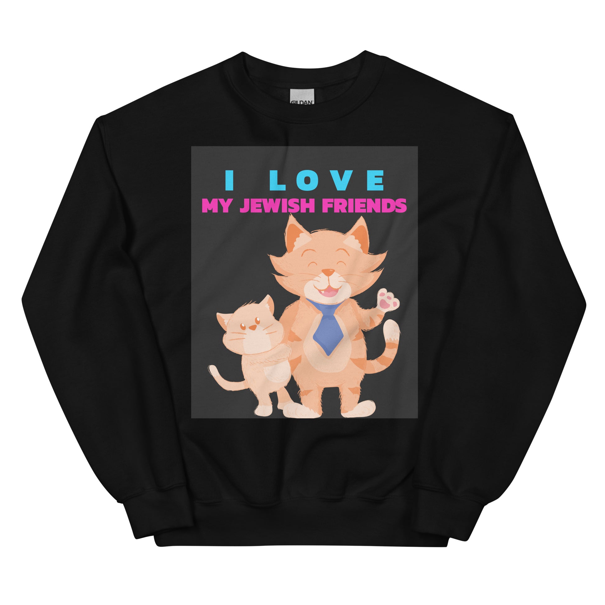 I Love My Jewish Friends | Unisex Sweatshirt Jouparty