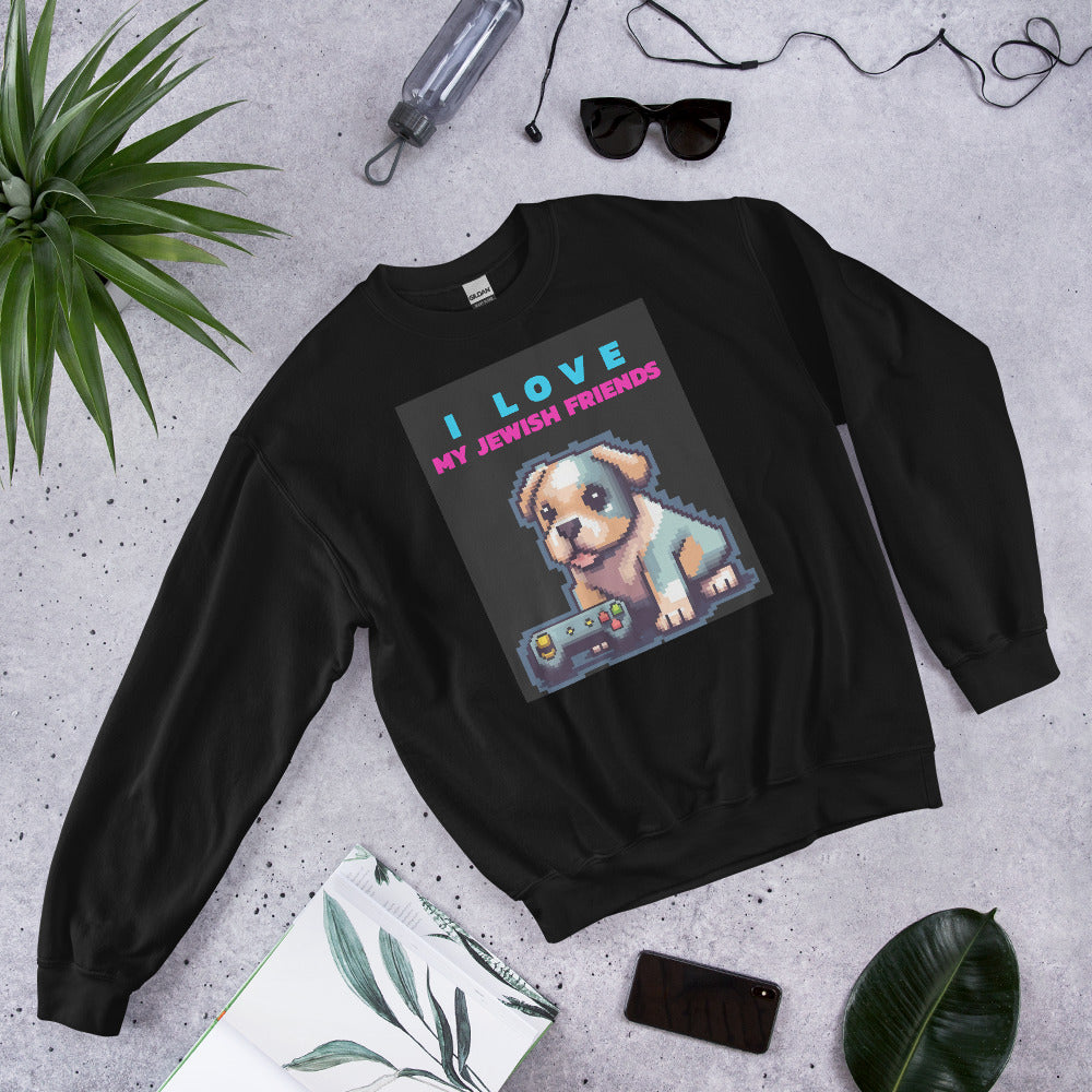 I Love My Jewish Friends | Unisex Sweatshirt Jouparty