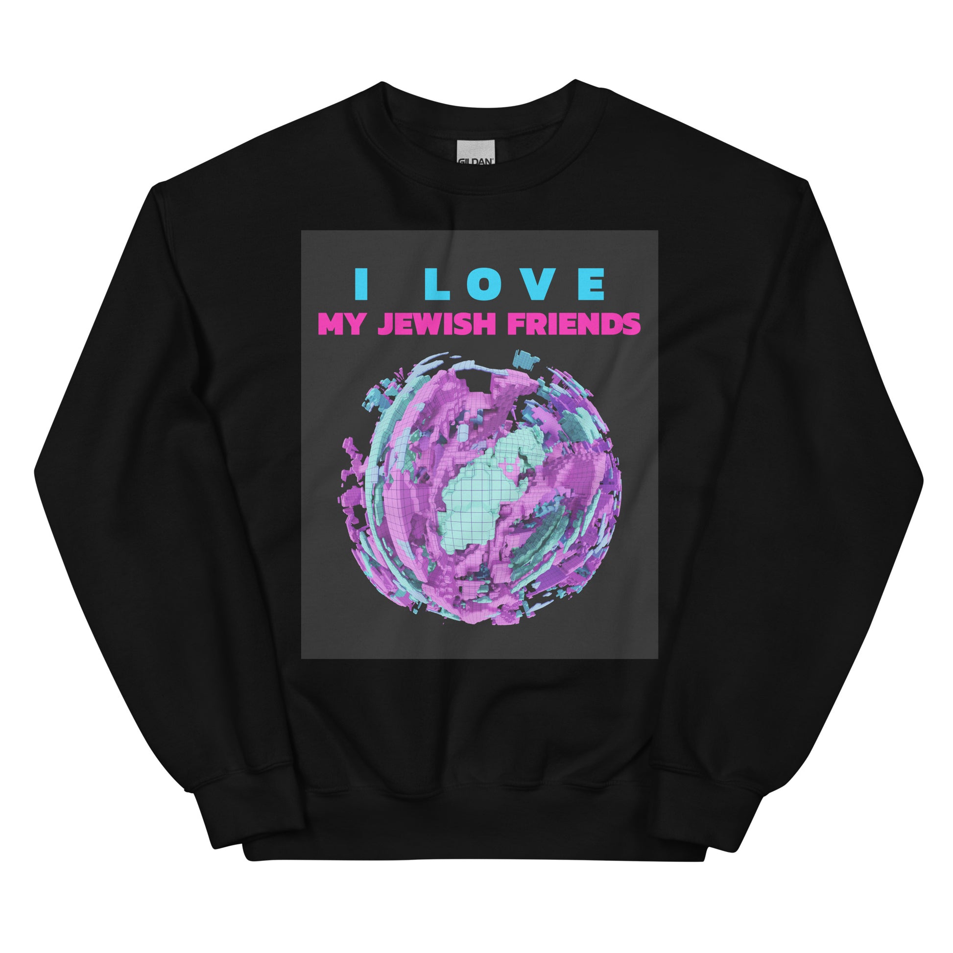 I Love My Jewish Friends | Unisex Sweatshirt Jouparty