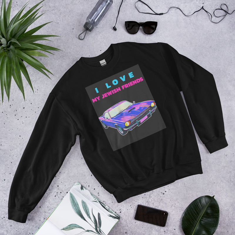 I Love My Jewish Friends | Unisex Sweatshirt