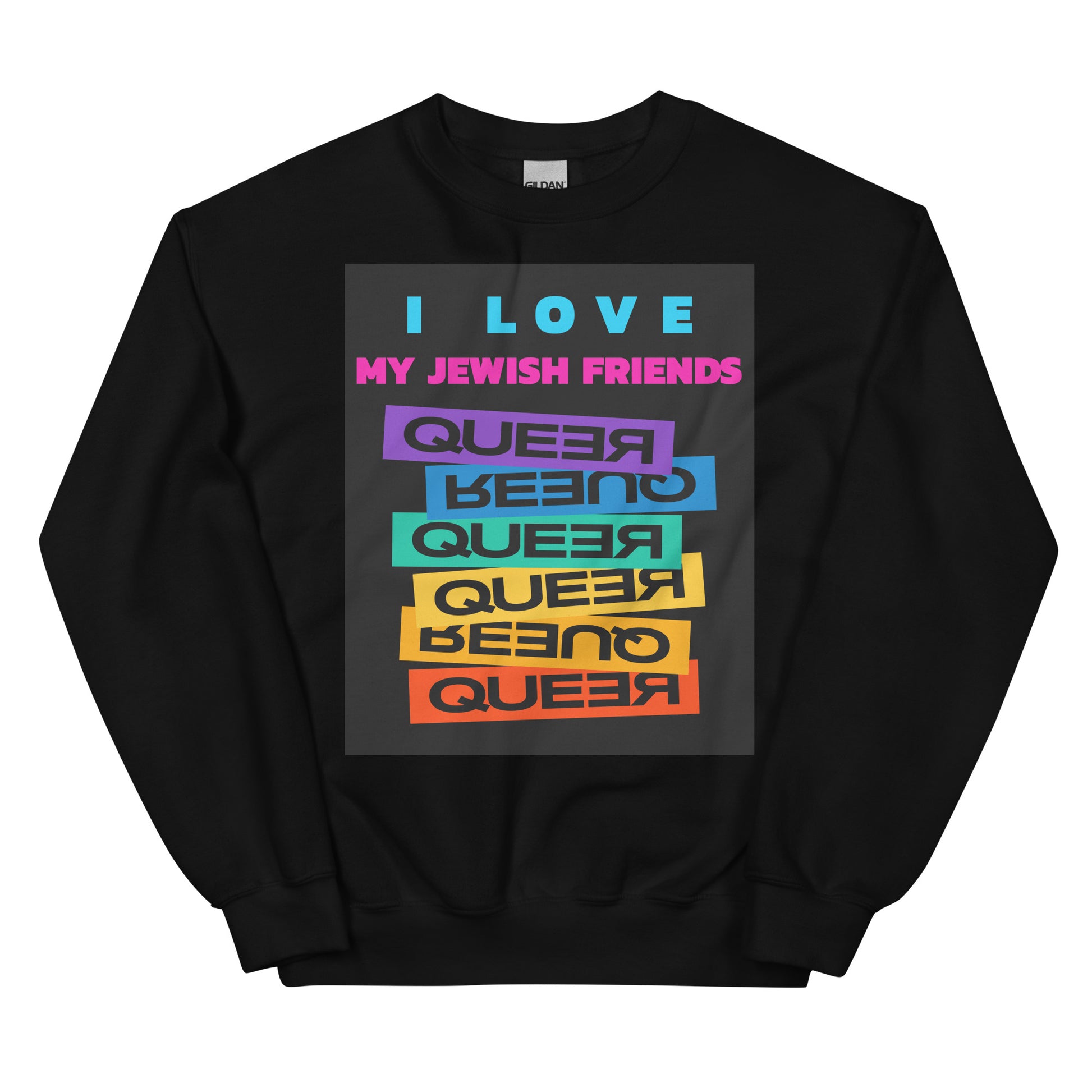 I Love My Jewish Friends | Unisex Sweatshirt Jouparty