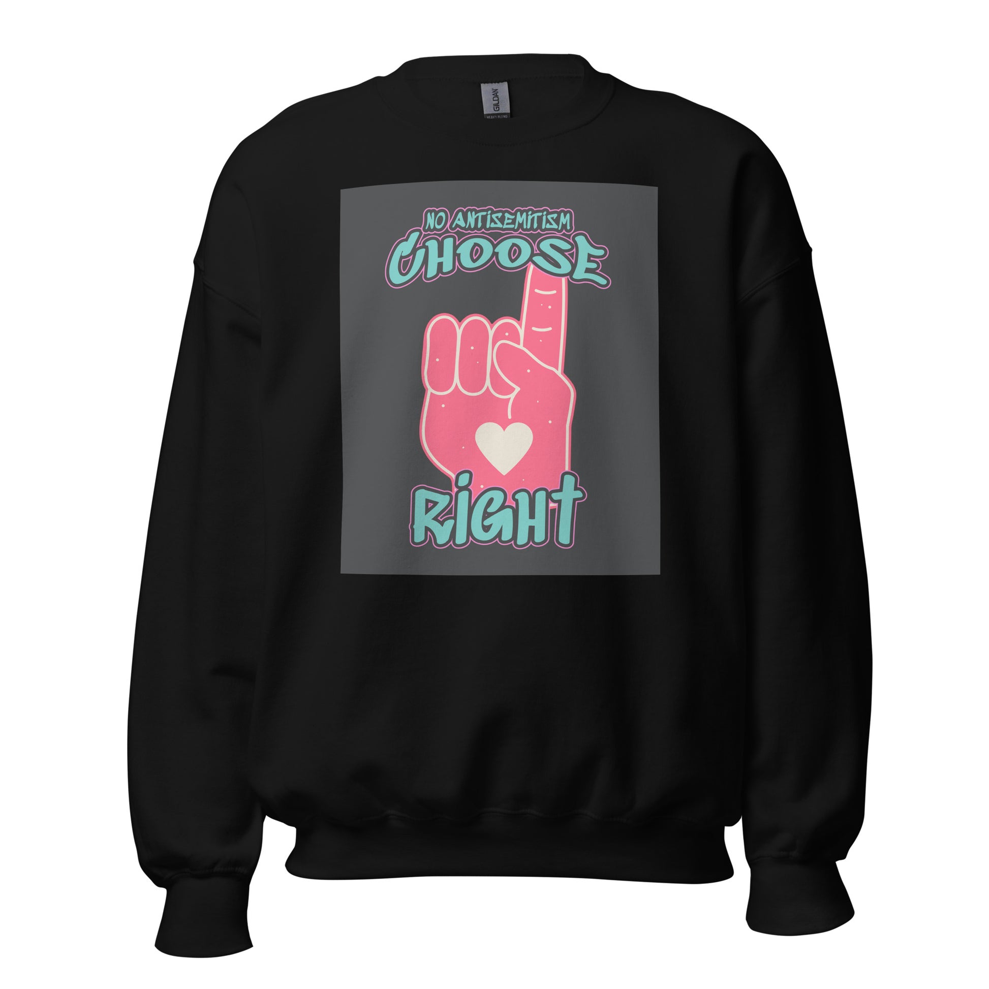 Choose Right | Antisemitism | Unisex Sweatshirt Jouparty